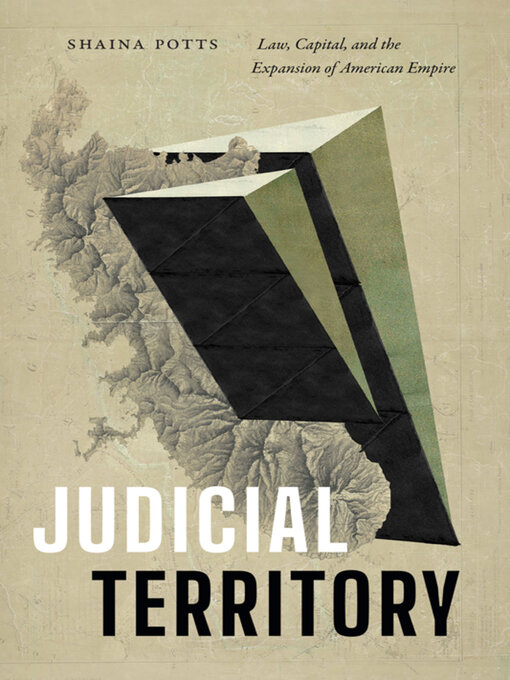 Title details for Judicial Territory by Shaina Potts - Wait list